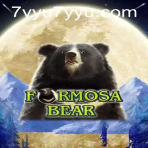 FormosaBear Game: A Dive into the World of Strategy and Adventure with 7YYU